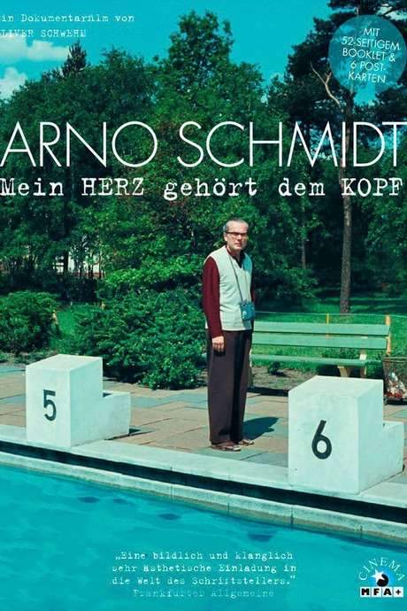 Arno Schmidt - Mein Herz gehört dem Kopf